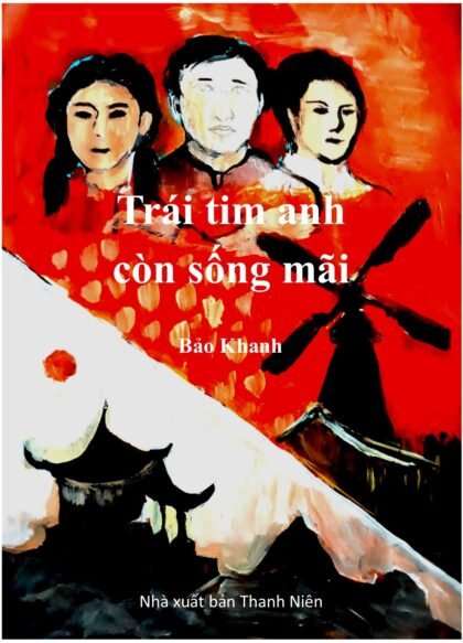 Sách Trái tim anh còn sống mãi